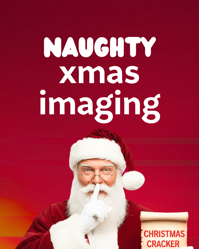 Naughty Xmas Imaging